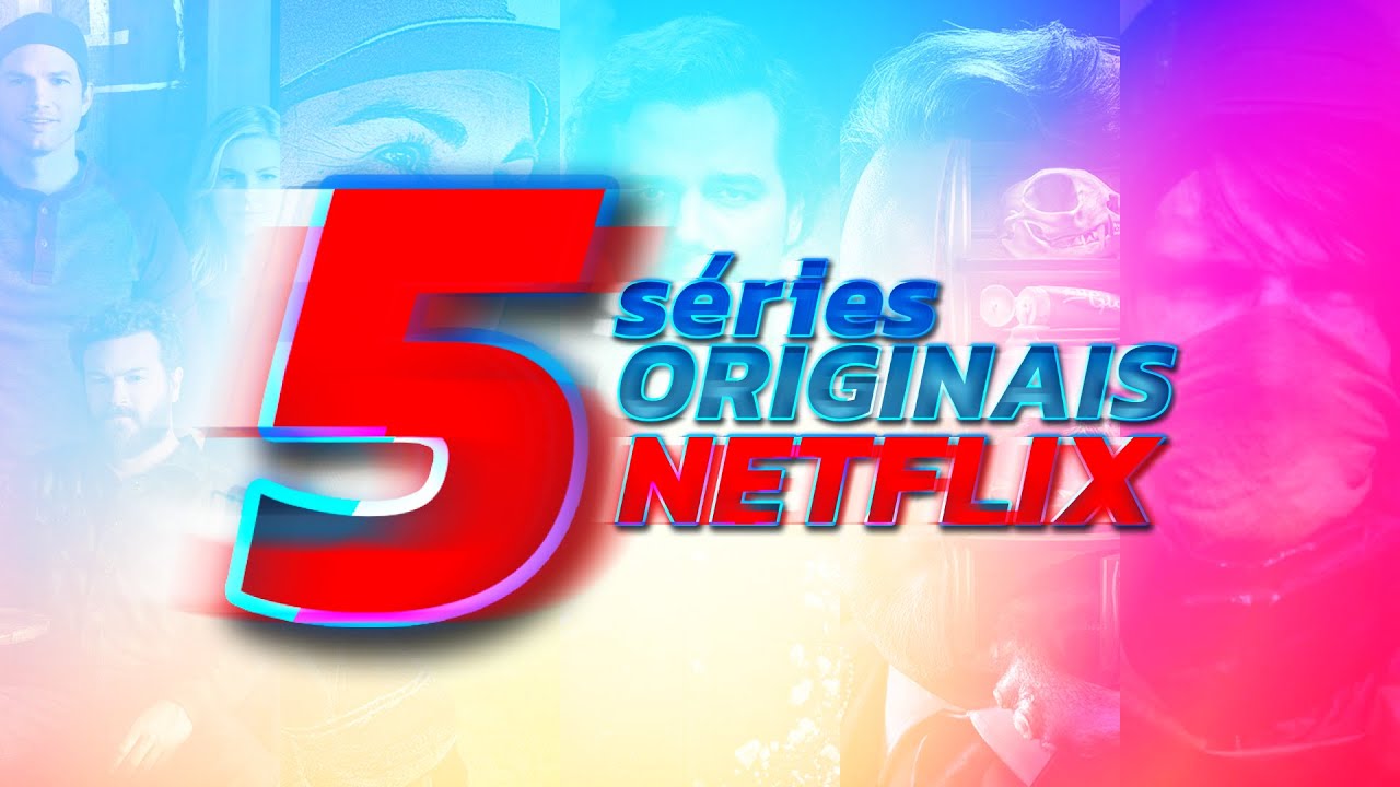 TOP 5 Séries Originais Netflix